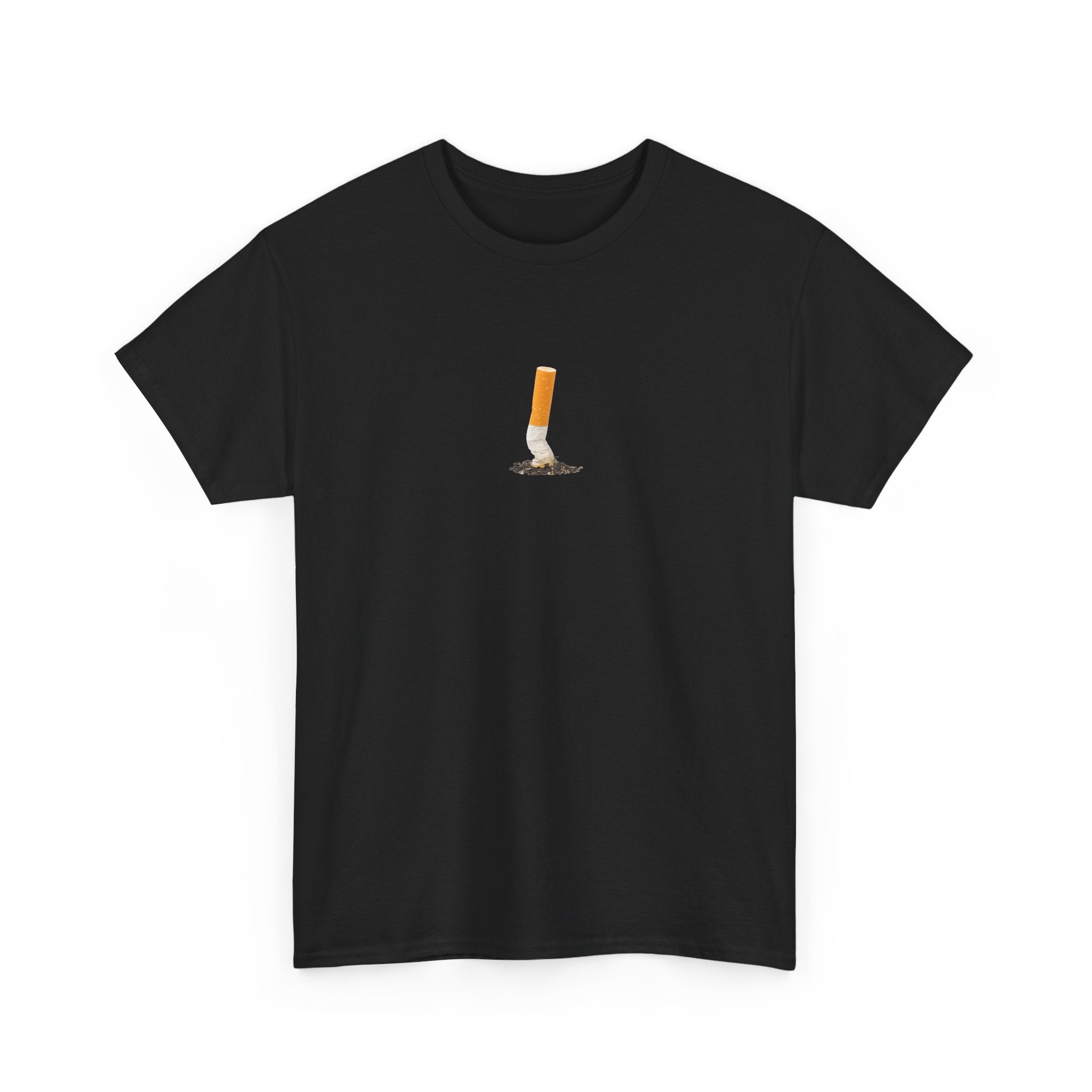 Put out Cigarette T-Shirt